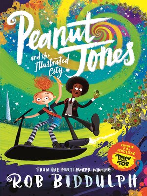 Peanut Jones and the Illustrated City - ebook